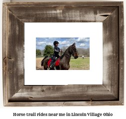 horse trail rides near me in Lincoln Village, Ohio